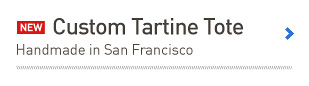 New Custom Tartine Tote