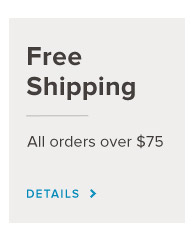 Free Shipping - All orders over $75